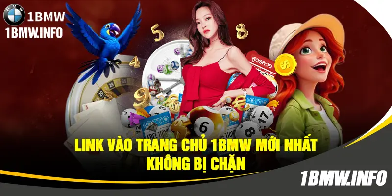 Link vào trang chủ 1BMW mới nhất không bị chặn